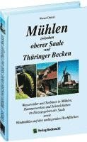 bokomslag Mühlen zwischen oberer Saale und Thüringer Becken