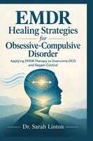 Sarah Linton - EMDR Healing strategies for Obsessive-Compulsive Disorder, Häftad. Tillgänglighet: Lägg i varukorg