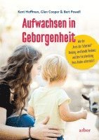 bokomslag Aufwachsen in Geborgenheit