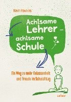 Achtsamer Lehrer - achtsame Schule 1