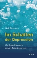 Dirk Biermann - Im Schatten der Depression, Häftad