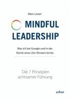 bokomslag Mindful Leadership - die 7 Prinzipien achtsamer Führung