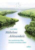 Loch Kelly - Mühelose Achtsamkeit, Häftad. Tillgänglighet: Lägg i varukorg
