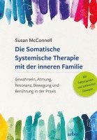 bokomslag Die Somatische Systemische Therapie mit der inneren Familie