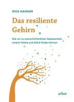 Rick Hanson - Das resiliente Gehirn, Häftad