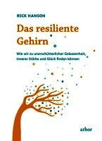 Rick Hanson - Das resiliente Gehirn, Häftad