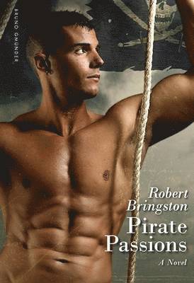 Robert Bringston - Pirate Passions, Häftad
