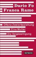 Dario Fo, Franca Rame - Offene Zweierbeziehung / Eine Mutter / Die Vergewaltigung, Häftad