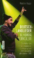 bokomslag Deutschlandlieder. Almanya Türküleri