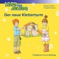 bokomslag Leon und Jelena - Der neue Kletterturm