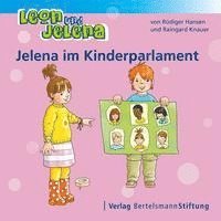 bokomslag Leon und Jelena - Jelena im Kinderparlament