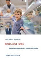 Sabine Andresen, Danijela Galic - Kinder. Armut. Familie., Häftad