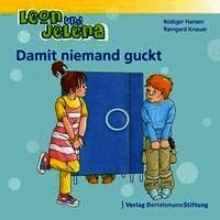 Rüdiger Hansen, Raingard Knauer - Leon und Jelena - Damit niemand guckt, Häftad
