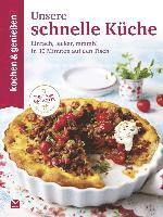 bokomslag Kochen & Genießen Unsere schnelle Küche