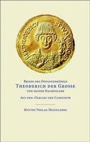 bokomslag Briefe des Ostgotenkönigs Theoderich der Große und seiner Nachfolger