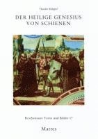 Der heilige Genesius von Schienen 1