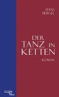 Der Tanz in Ketten 1