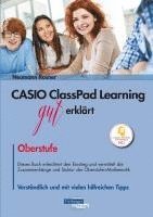 bokomslag CASIO ClassPad Learning gut erklärt: Oberstufe