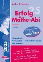 bokomslag Erfolg im Mathe-Abi 2025 Hessen Leistungskurs Prüfungsteil 1: Hilfsmittelfreier Teil