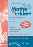 Stefan Rosner - Mathe gut erklärt 2026 Leistungsfach Baden-Württemberg Gymnasium, Häftad