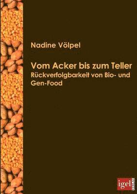 bokomslag Vom Acker bis zum Teller