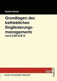 bokomslag Grundlagen des betrieblichen Eingliederungsmanagements nach  84 SGB IX