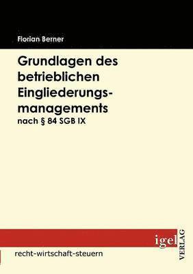 bokomslag Grundlagen des betrieblichen Eingliederungsmanagements nach  84 SGB IX