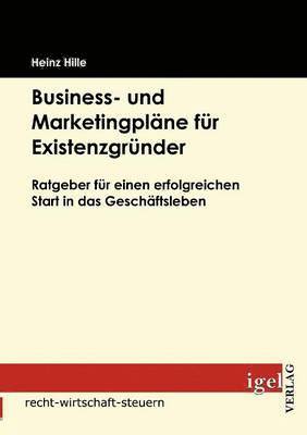 bokomslag Business- und Marketingplne fr Existenzgrnder