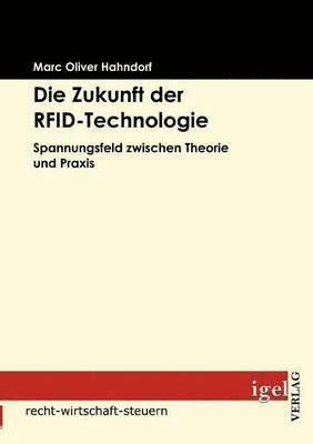 bokomslag Die Zukunft der RFID-Technologie