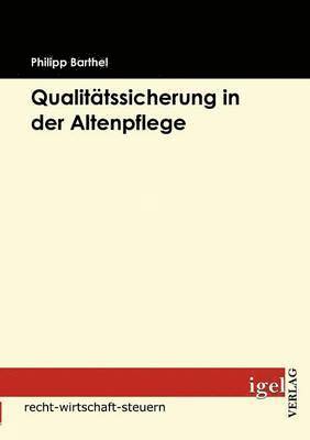 bokomslag Qualittssicherung in der Altenpflege