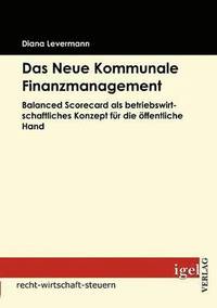 bokomslag Das Neue Kommunale Finanzmanagement