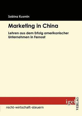 bokomslag Marketing in China