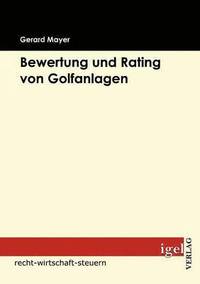 bokomslag Bewertung und Rating von Golfanlagen