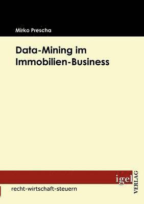 Data-Mining im Immobilien-Business 1