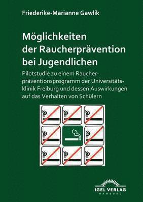 bokomslag Mglichkeiten der Raucherprvention bei Jugendlichen