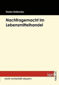 bokomslag Nachfragemacht im Lebensmittelhandel