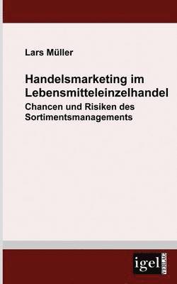 bokomslag Handelsmarketing im Lebensmitteleinzelhandel