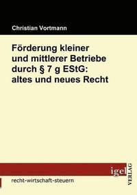 bokomslag Frderung kleiner und mittlerer Betriebe durch  7 g EStG