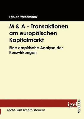 M & A - Transaktionen am europischen Kapitalmarkt 1