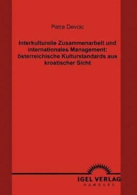 bokomslag Interkulturelle Zusammenarbeit und internationales Management