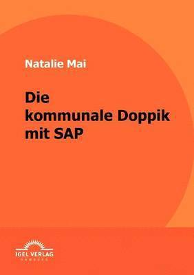 bokomslag Die kommunale Doppik mit SAP