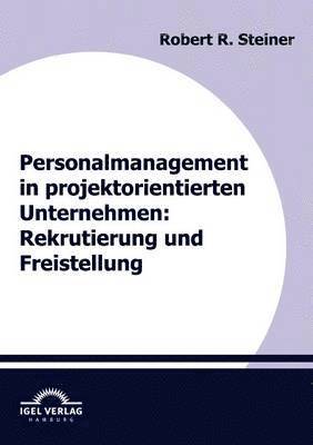 bokomslag Personalmanagement in projektorientierten Unternehmen