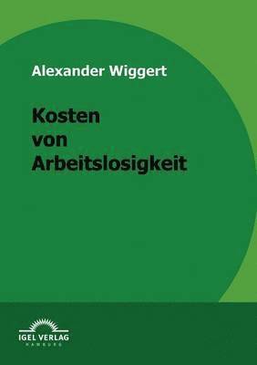 bokomslag Kosten von Arbeitslosigkeit