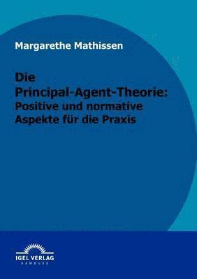 bokomslag Die Principal-Agent-Theorie