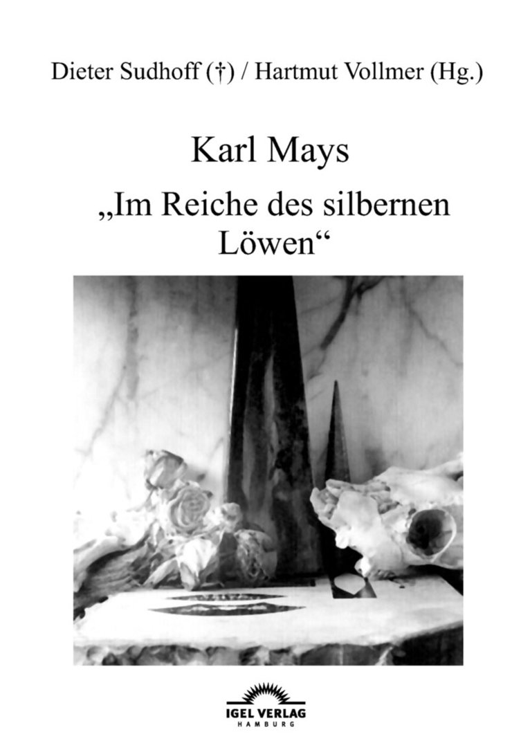 Hartmut Vollmer - Karl Mays Im Reiche des silbernen Löwen, Häftad