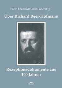 bokomslag Über Richard Beer-Hofmann