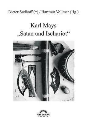 Karl Mays Satan und Ischariot 1
