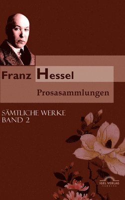 Karin Grund-Ferroud - Franz Hessel, Inbunden