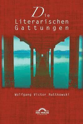 Die Literarischen Gattungen 1