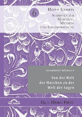 Heiko Fritz, Heino Gehrts - Gesammelte Aufsätze 6, Häftad